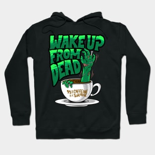 wake from dead Hoodie